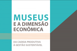 INSTITUTO BRASILEIRO DE MUSEUS DISPONIBILIZA PUBLICAÇÕES ON LINE